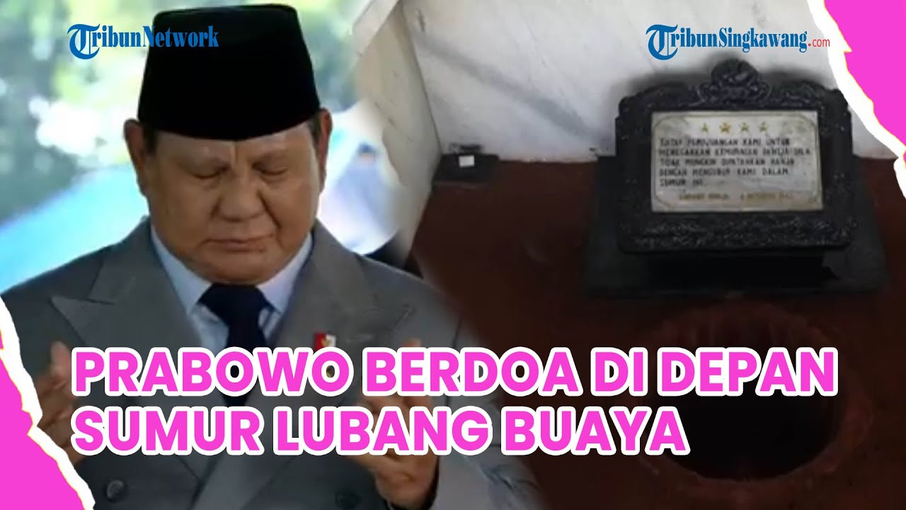 Prabowo Berdoa Khusyuk di Sumur Maut Lubang Buaya, Kenang Pahlawan