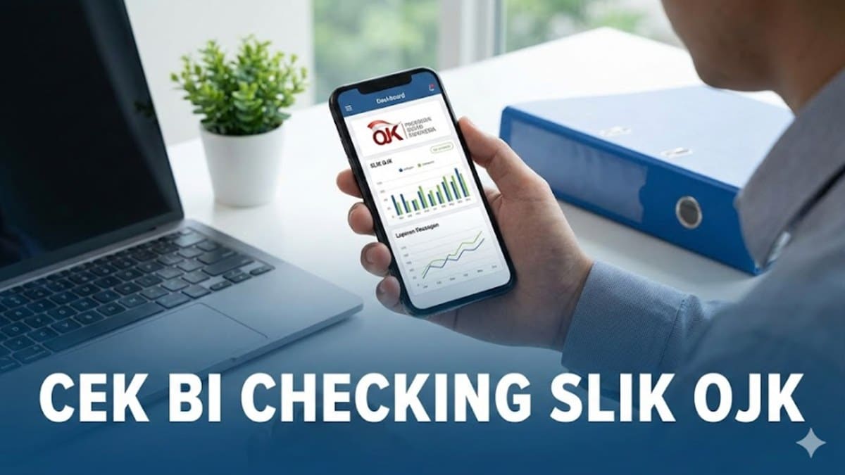 Cara Cek BI Checking Lewat SLIK OJK Online Terbaru 2026, Bisa dari HP Tanpa ke Bank
