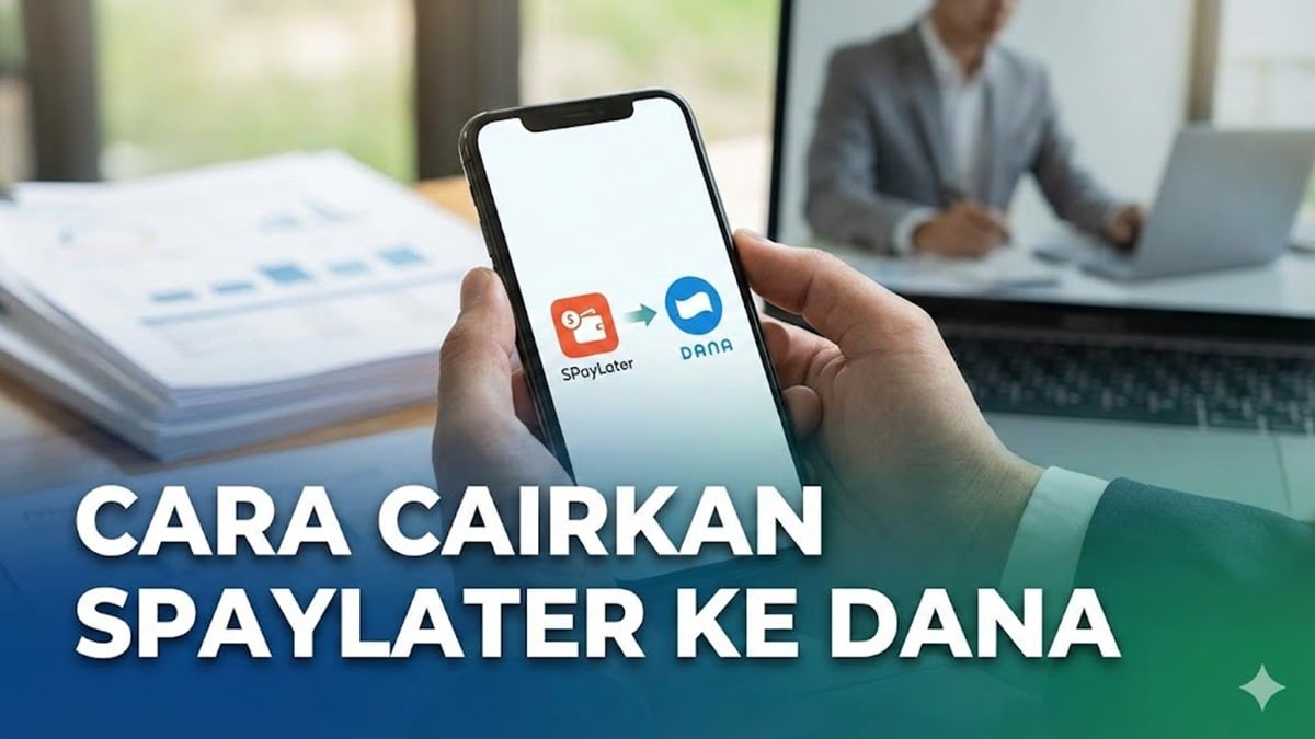 Cara Mencairkan Limit SPayLater ke DANA Terbaru 2026, Apakah Beneran Bisa