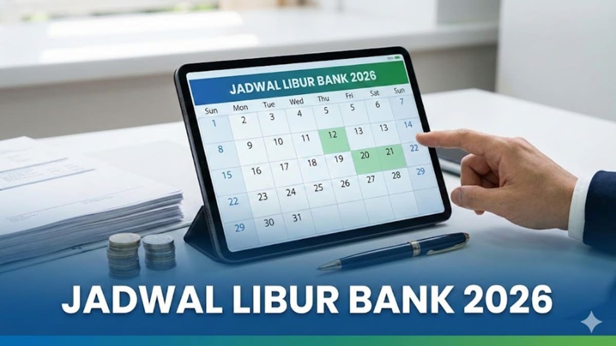 Jadwal Libur Bank 2026 Lengkap Cek Tanggal Merah, Cuti Bersama, dan Operasional Layanan