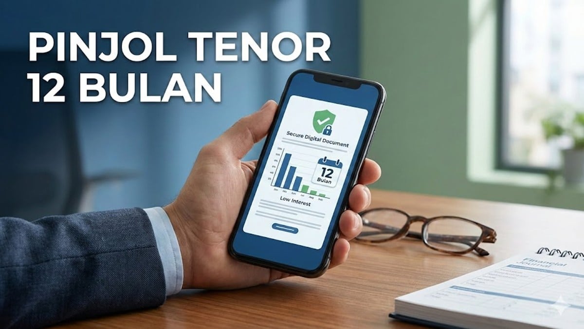 Pinjol Tenor 12 Bulan Bunga Ringan 2026, Cicilan Lebih Santai dan Legal OJK